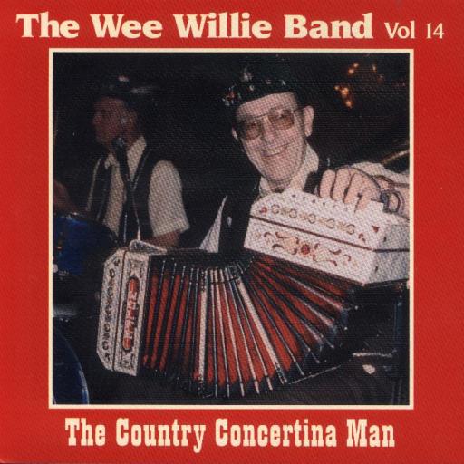 Wee Willie Band Vol.14 "The Country Concertina Man" - Click Image to Close